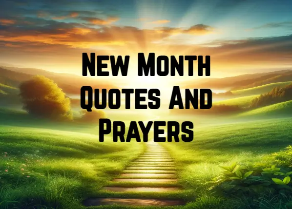 Inspirational New Month Quotes And Prayers