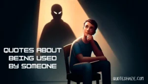 quotes about being used by someone