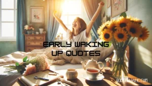 quotes waking up early