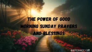 good morning sunday prayers and blessings